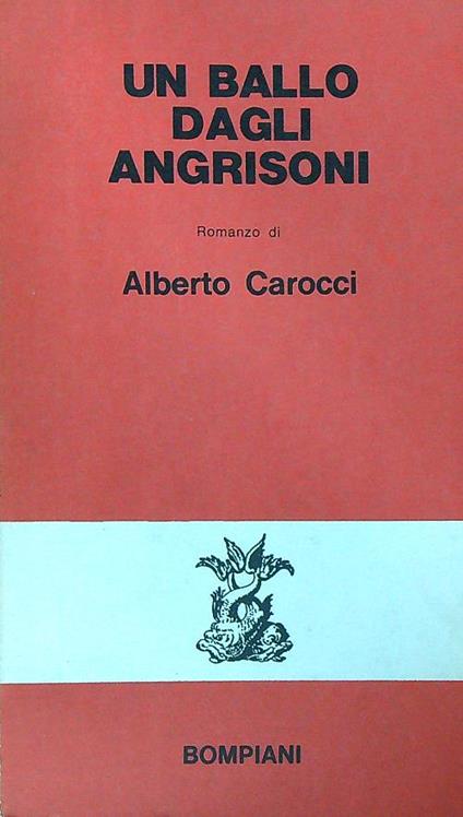 Un ballo dagli Angrisoni - Alberto Carocci - copertina