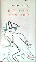 Baraonda bancaria