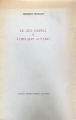 Le Due Napoli Di Corrado Alvaro.