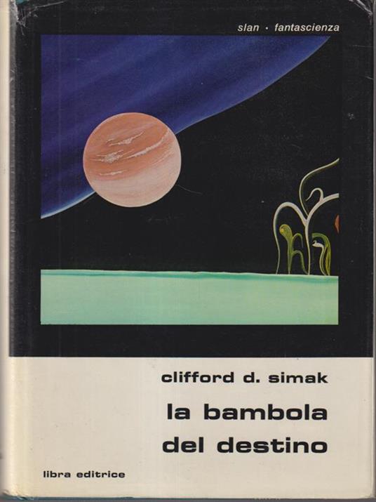 La bambola del destino - Clifford D. Simak - copertina