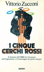I cinque cerchi rossi 