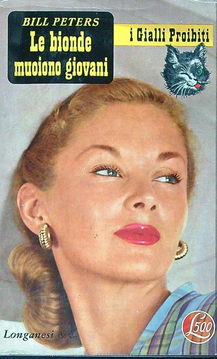 Le bionde muoiono giovani - Bill Peters - copertina