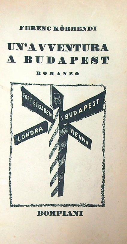 Un' avventura a Budapest - Ferenc Kormendi - copertina