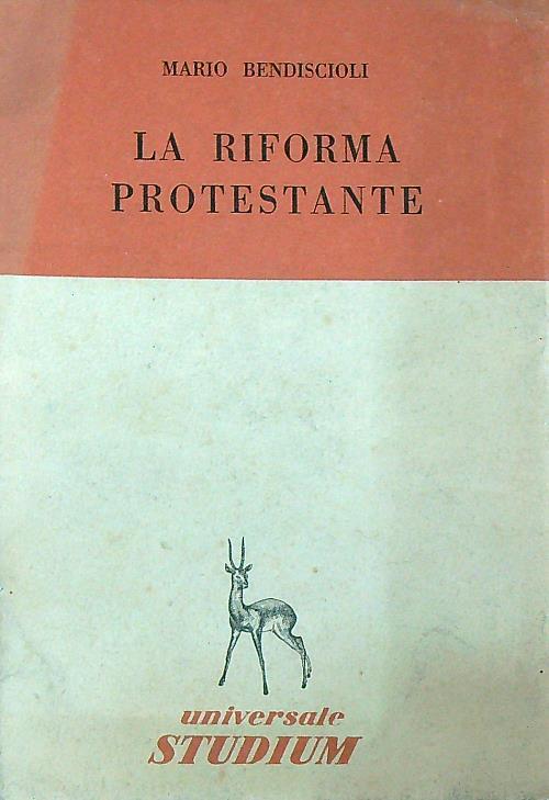 La riforma protestante - Mario Bendiscioli - copertina