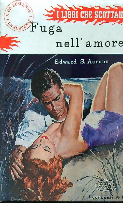 Fuga nell'amore - Edward Aarons - copertina