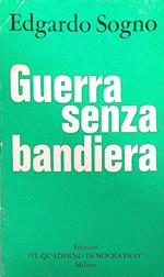 Guerra senza bandiera