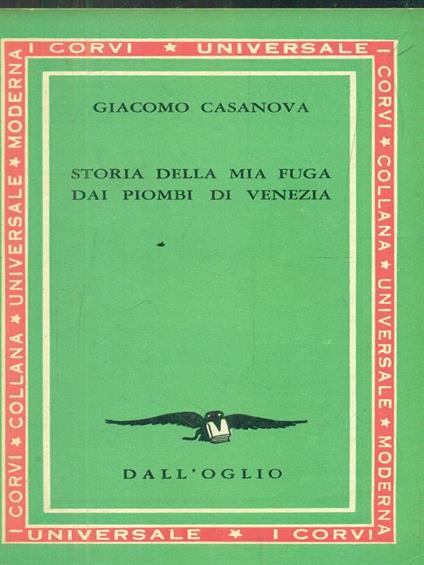 Storia della mia fuga dai piombi di Venezia - Giacomo Casanova - copertina