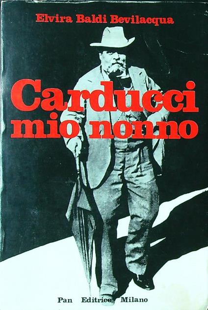 Carducci mio nonno - Elvira Baldi Bevilacqua - copertina