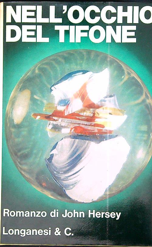Nell'Occhio del tifone - John Hersey - copertina