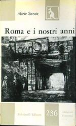 Roma e i nostri anni
