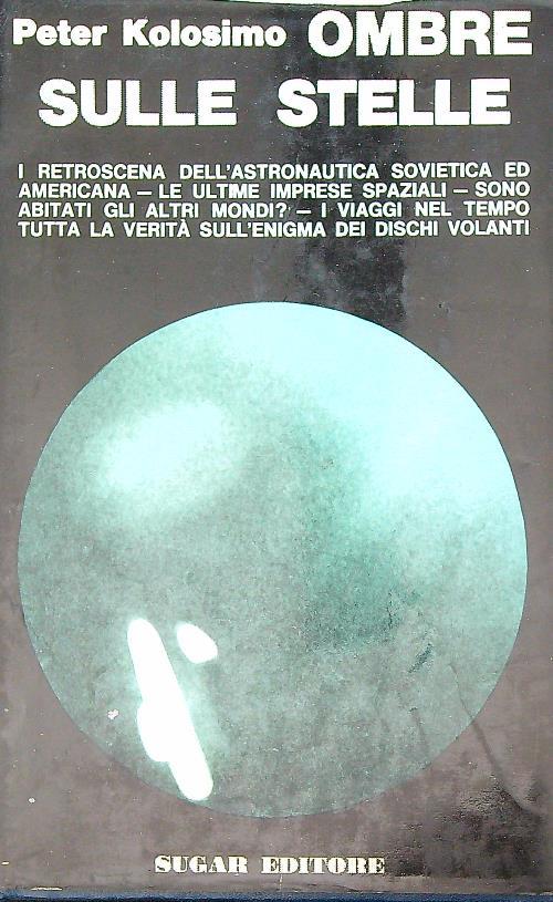 Ombre sulle stelle - Peter Kolosimo - copertina