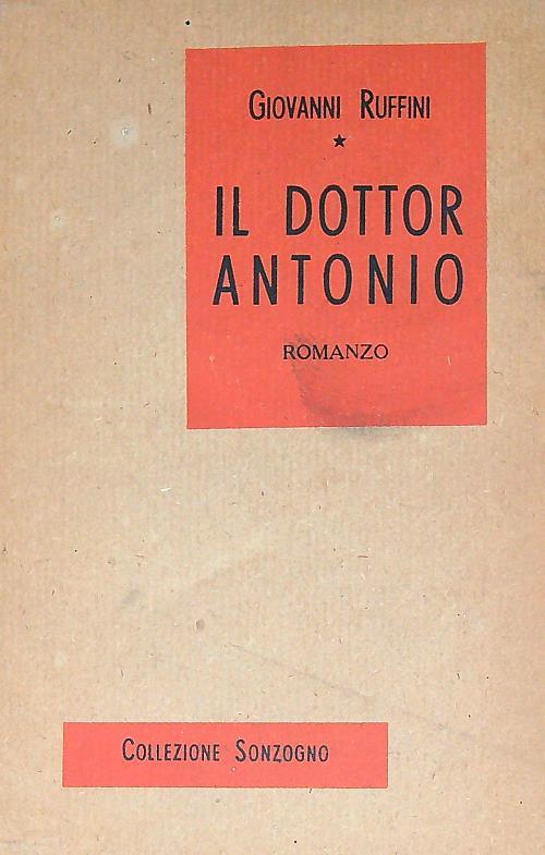 Il Dottor antonio - Giovanni Ruffini - copertina