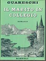 Il marito in collegio