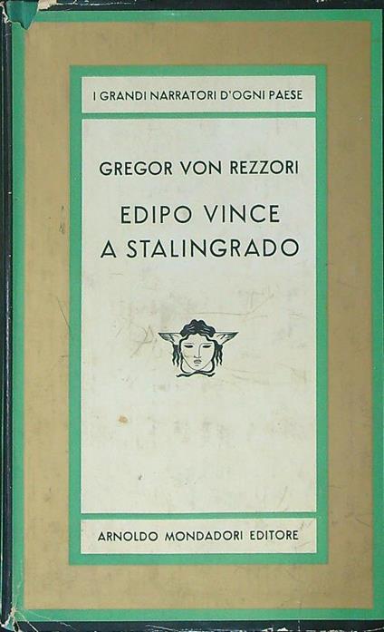 Edipo vince a Stalingrado - Gregor Von Rezzori - copertina