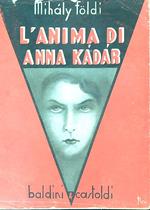 L' anima di Anna Kadar