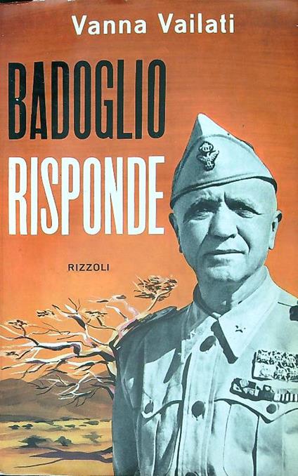 badoglio risponde - Vanna Vailati - copertina