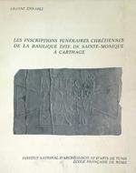 Les inscriptions funéraires chrétiennes de la Basilique dite de Sainte-Monique