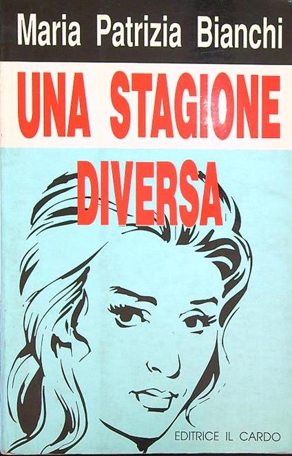 Una stagione diversa - Maria Bianchi - copertina
