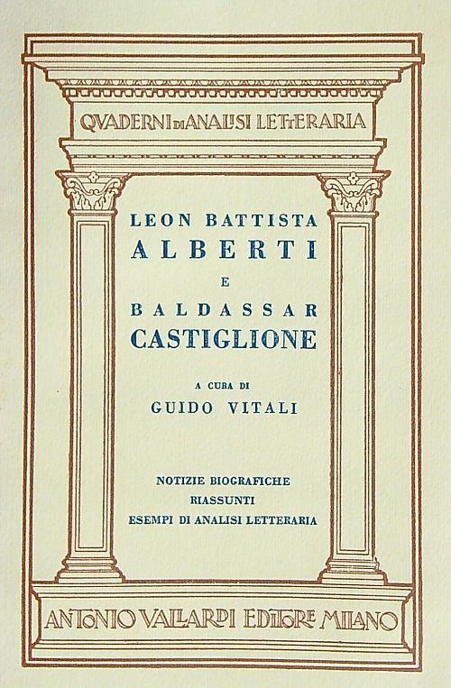 Leon Battista Alberti e Baldassar Castiglione - Guido Vitali - copertina
