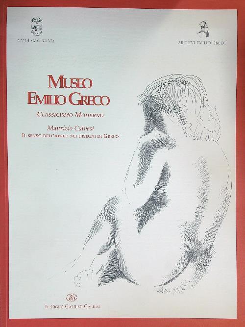 Museo Emilio Greco classicismo moderno - copertina