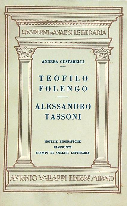 Teofilo Folengo, Alessandro Tassoni - Andrea gustarelli - copertina