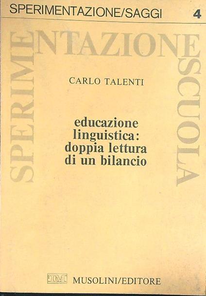 Educazione linguistica: doppia lettura di un bilancio - Carlo Talenti - copertina