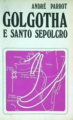 Golgotha e Santo Sepolcro