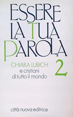 Essere la tua parola 2