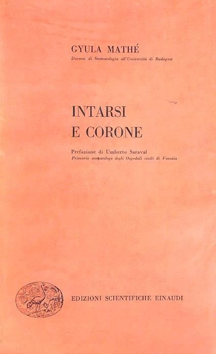 Intarsi e corone  - Gyula Mathe - copertina