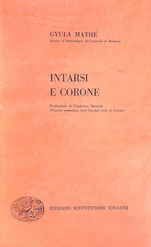 Intarsi e corone  - Gyula Mathe - copertina