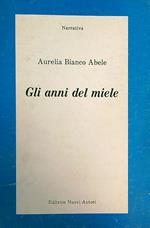 Gli anni del miele
