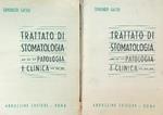 Trattato di stomatologia. Patologia clinica. 2vv