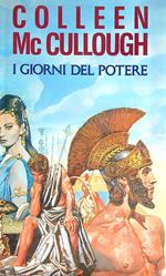 I giorni del potere