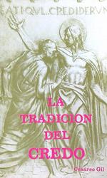 La tradicion del credo