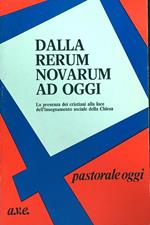 Dalla rerum novarum ad oggi 