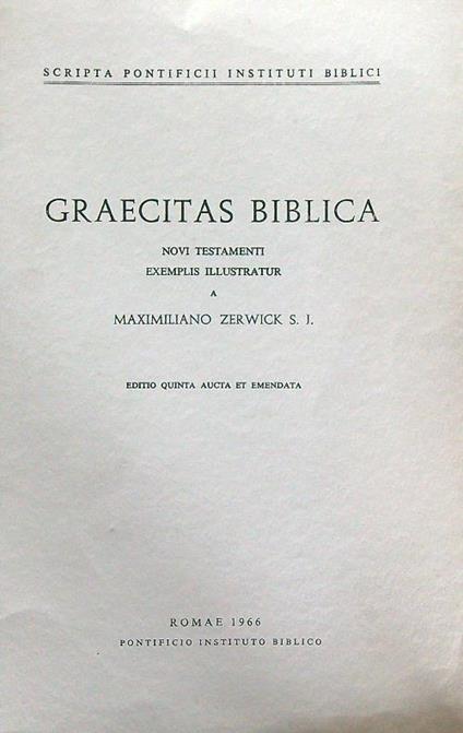 Graecitas biblica Novi Testamenti exemplis illustratur - Maximiliano Zerwick - copertina