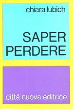 Saper perdere