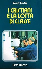 I cristiani e la lotta di classe