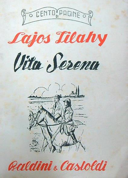 Vita serena - Lajos Lilahy - copertina