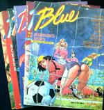 Blue Anno I - Dal N. 3/Marzo 1991 al N. 8/Agosto 1991