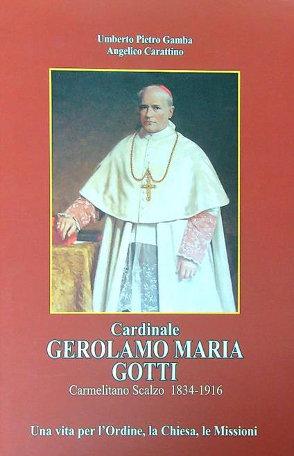 Cardinale Gerolamo Maria Gotti  - Umberto Gamba - copertina