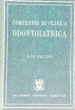 Compendio di clinica odontoiatrica