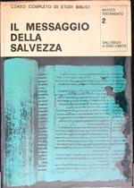 Il messaggio della salvezza 2 Antico Testamento Dall'Esilio a Gesu Cristo