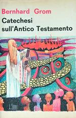 Catechesi sull'Antico Testamento
