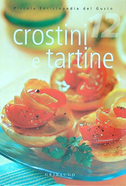 Crostini e tartine - Annalisa Strada - copertina