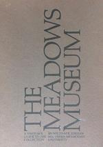 The Meadows Museum: a Visitor's Guide To the Collection