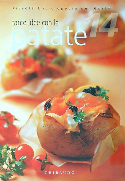 Tante idee con le patate - Silvana De Lauro - copertina