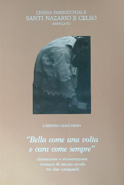 Bella come una volta e cara come sempre - Lorenzo giacchero - copertina