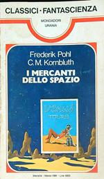 I mercanti dello spazio