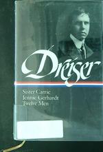 Sister Carrie Jennie Gerhardt Twelve Men